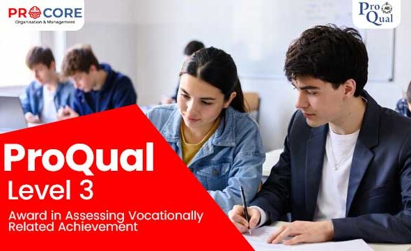 ProQual Level 3 Award in Assessing Vocationally Related Achievement